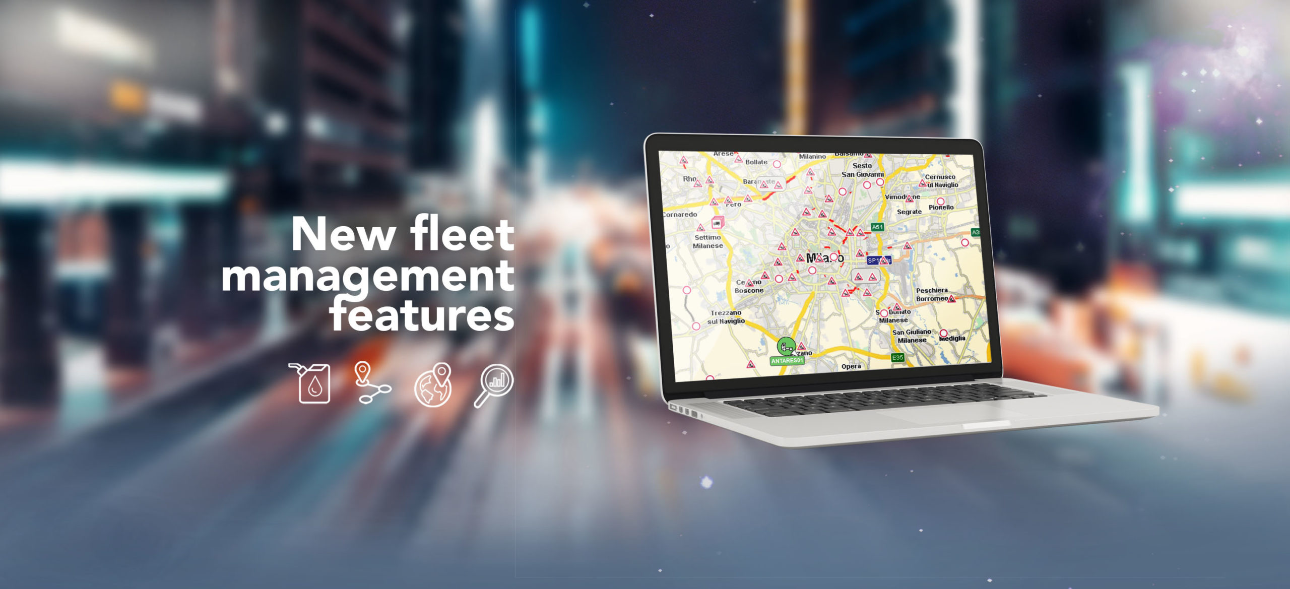 FLEET MANAGEMENT: HERE ARE THE NEW FEATURES