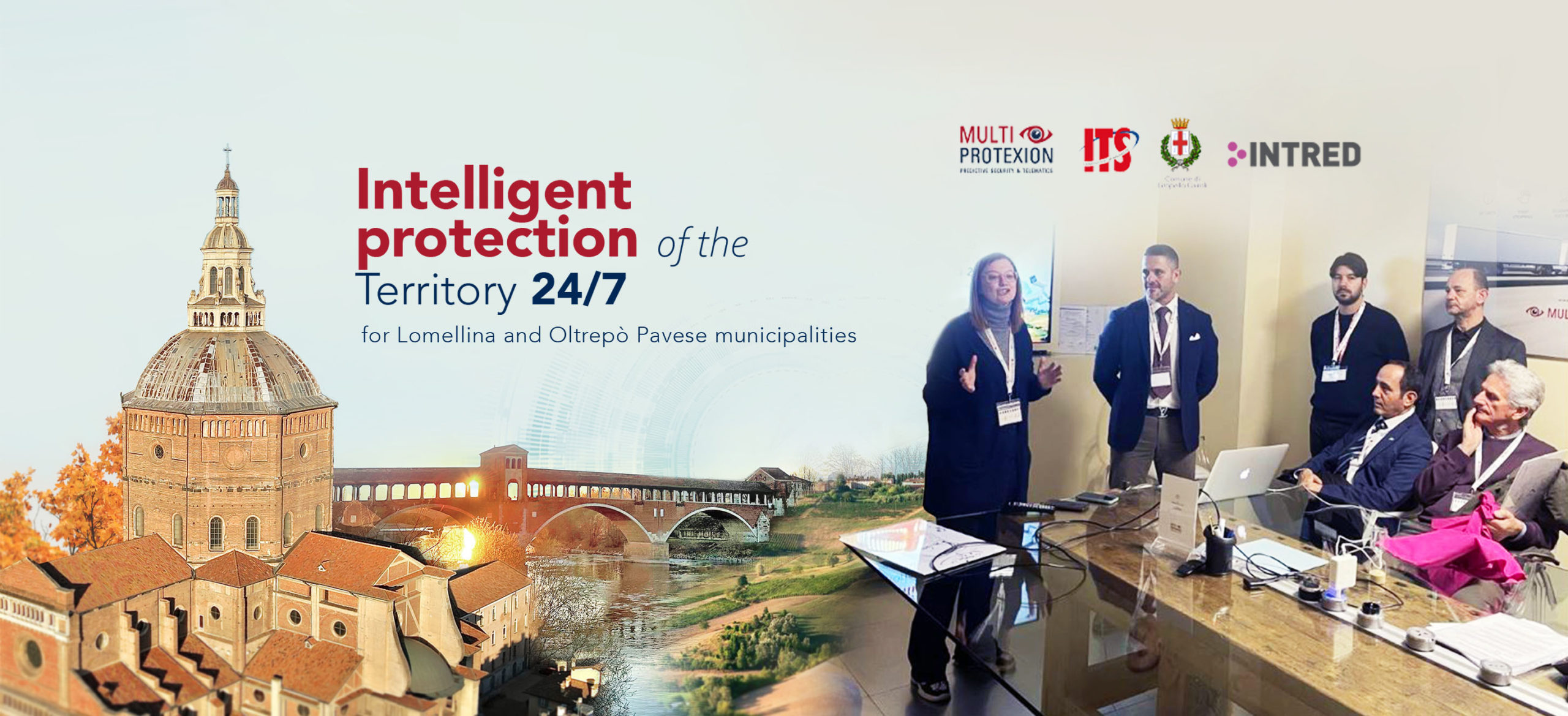 INTELLIGENT PROTECTION OF THE TERRITORY 24/7 FOR LOMELLINA AND OLTREPÒ PAVESE MUNICIPALITIES